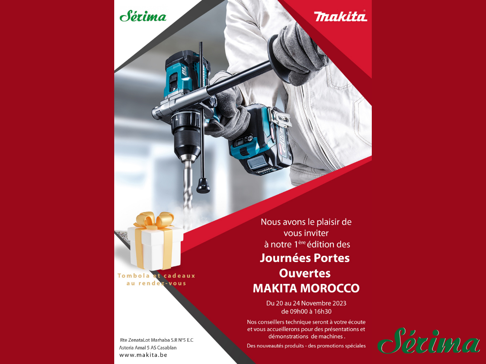 Sérima x Makita : Journées portes ouvertes